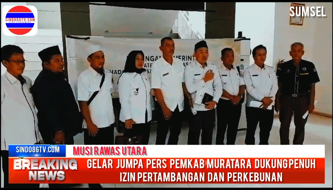 Gelar Jumpa PERS Pemkab Muratara dukung Penuh Izin pertambangan dan Perkebunan.