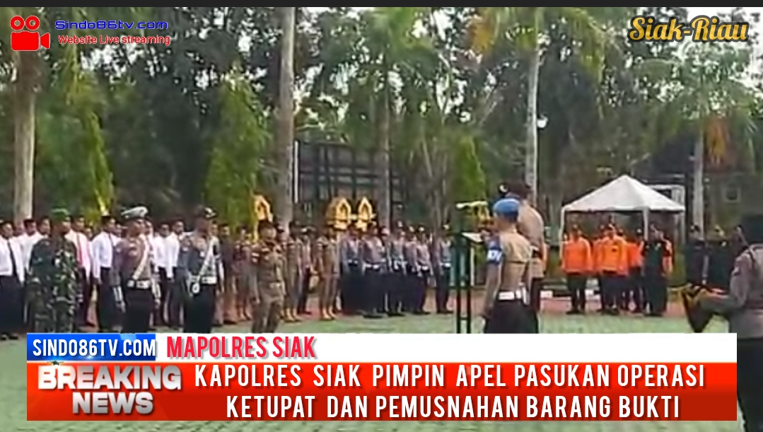 Kapolres Siak Pimpin  Apel pasukan Operasi Ketupat dan pemusnahan Barang Bukti