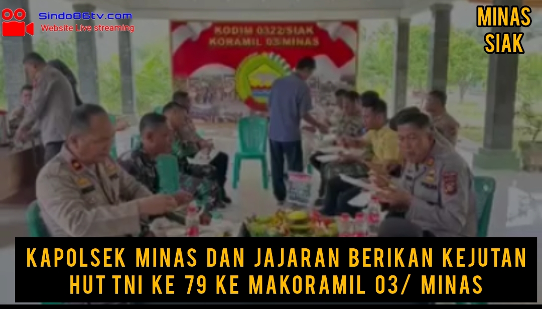 Kapolsek Minas dan jajaran Beri kejutan HUT TNI ke 79 ke Makoramil 03/Minas