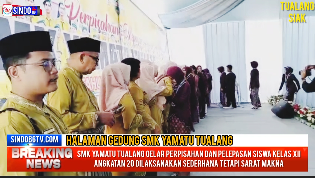 SMK Yamatu Tualang Gelar Perpisahan dan Pelepasan Siswa kelas XII Angkatan 20 Dilaksanakan Sederhana tetapi Sarat Makna
