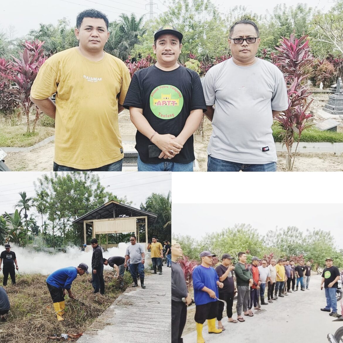 Keluarga Besar APTT melaksanakan gotong royong di TPU Mungkal kampung Tualang